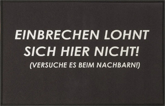 Fußmatte Einbrechen Lohnt Nicht... Türvorleger Mit Spruch 68 X 45 Cm
